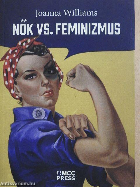 Nők vs. feminizmus