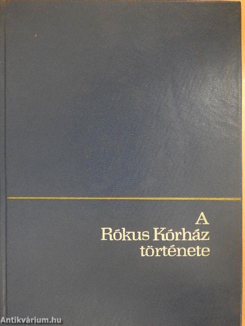 A Rókus Kórház története