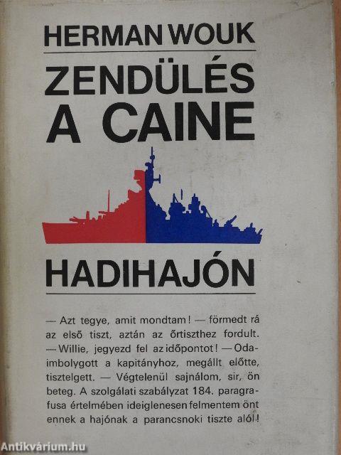 Zendülés a Caine hadihajón