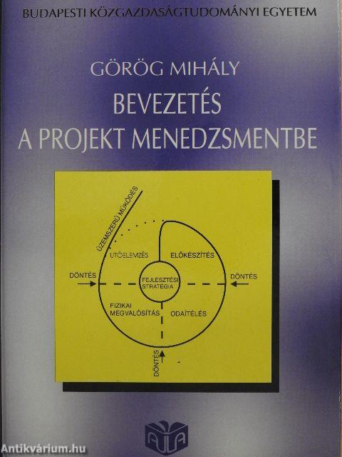 Bevezetés a projekt menedzsmentbe