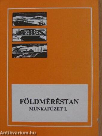 Földméréstan - Munkafüzet I.