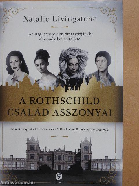 A Rothschild család asszonyai