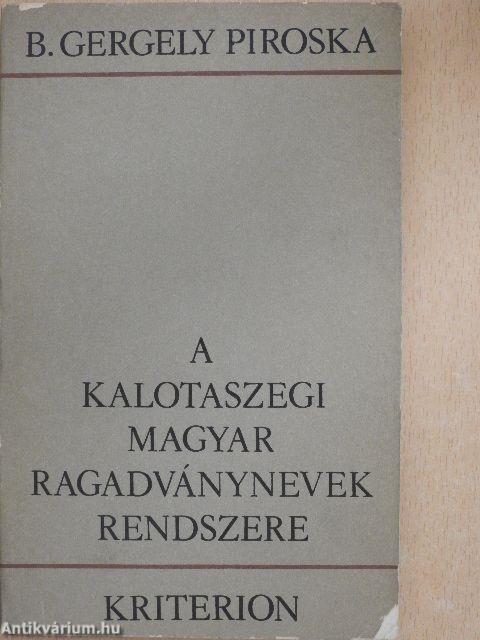 A kalotaszegi magyar ragadványnevek rendszere