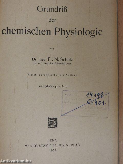 Grundriß der chemischen Physiologie