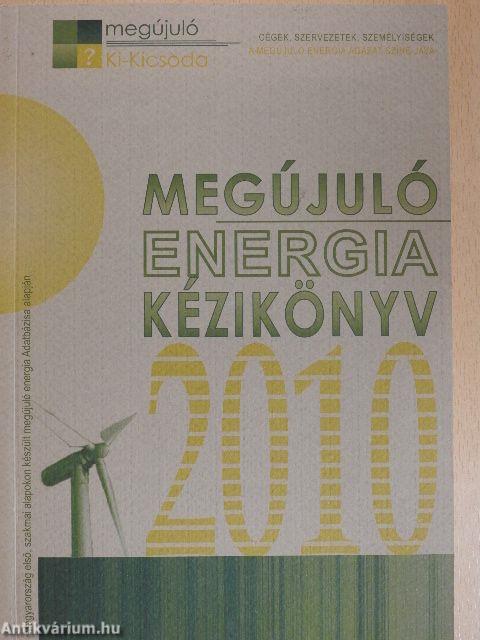 Megújuló energia kézikönyv 2010