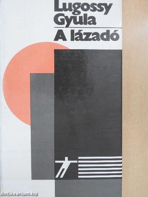 A lázadó