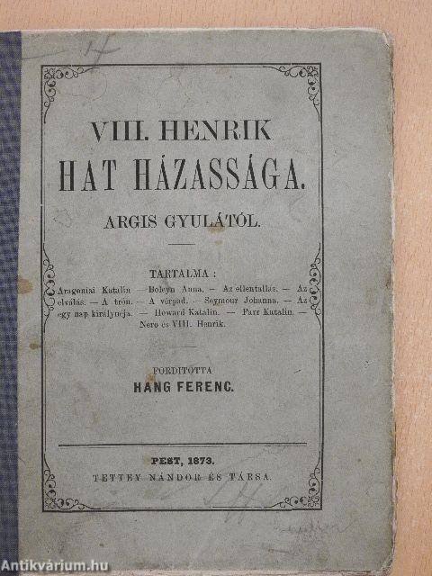 VIII. Henrik hat házassága