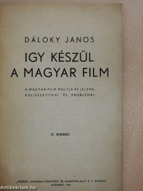 Igy készül a magyar film