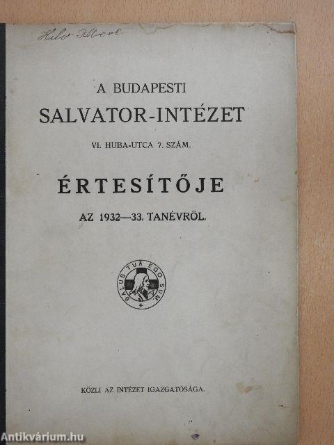 A budapesti Salvator-Intézet értesítője az 1932-33. tanévről