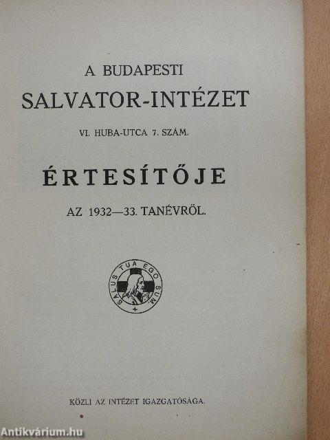 A budapesti Salvator-Intézet értesítője az 1932-33. tanévről