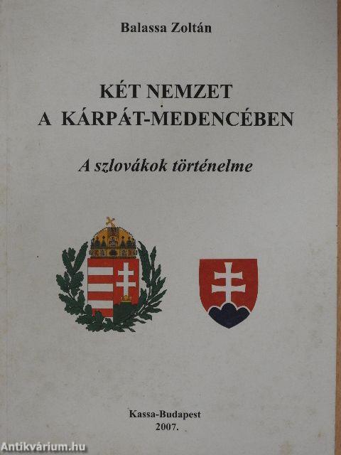 Két nemzet a Kárpát-medencében