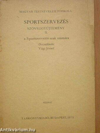 Sportszervezés szöveggyűjtemény II.