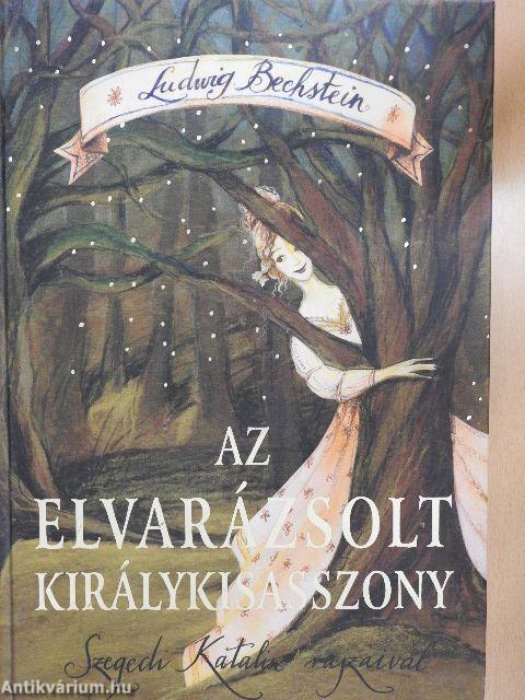 Az elvarázsolt királykisasszony