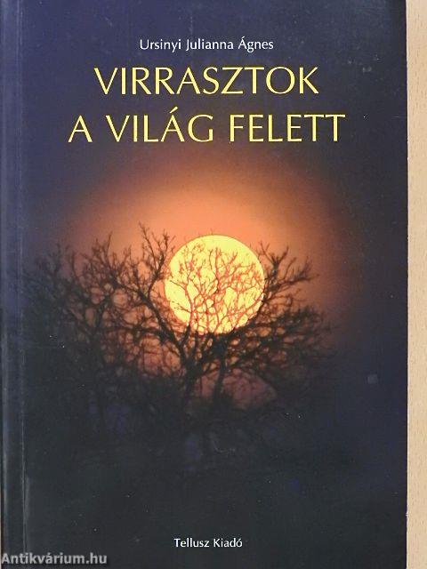 Virrasztok a világ felett