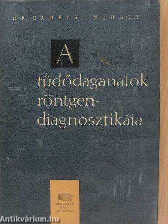 A tüdődaganatok röntgendiagnosztikája