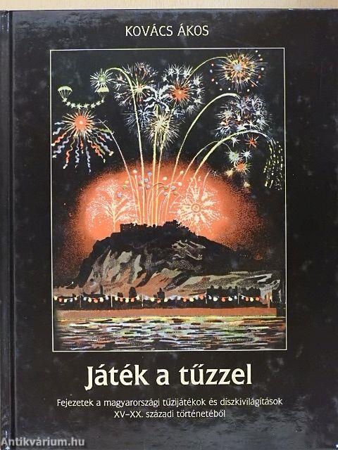 Játék a tűzzel