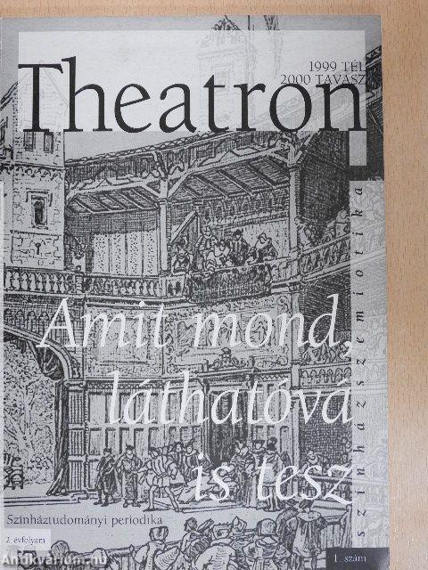 Theatron 1999. tél - 2000. tavasz