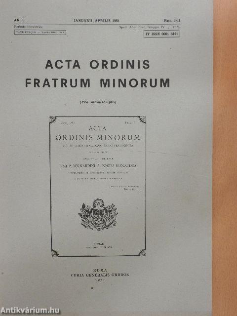 Acta Ordinis Fratrum Minorum Ianuarii-Decembris 1981 I-III.