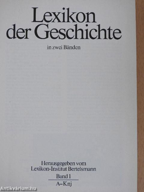 Lexikon der Geschichte I-II
