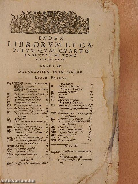 Disputationes de controversiis Christianae fidei adversus auius temporis haereticos IV./Ioh. Henr. Alstedii de manducatione spirituali, transsubstantiatione, sacrificio missae dissertatio (rossz állapotú)