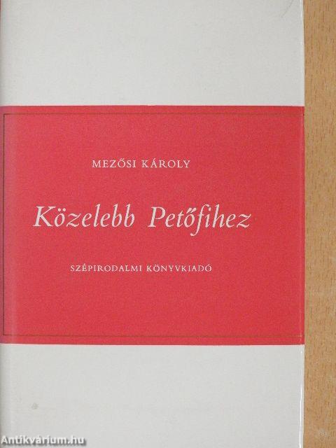 Közelebb Petőfihez