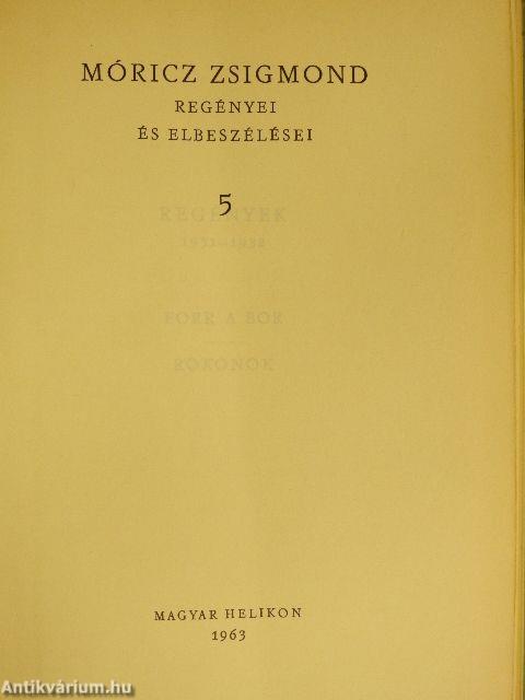 Móricz Zsigmond regényei és elbeszélései 5.