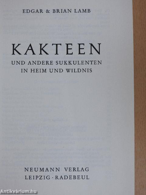 Kakteen und andere Sukkulenten in Heim und Wildnis