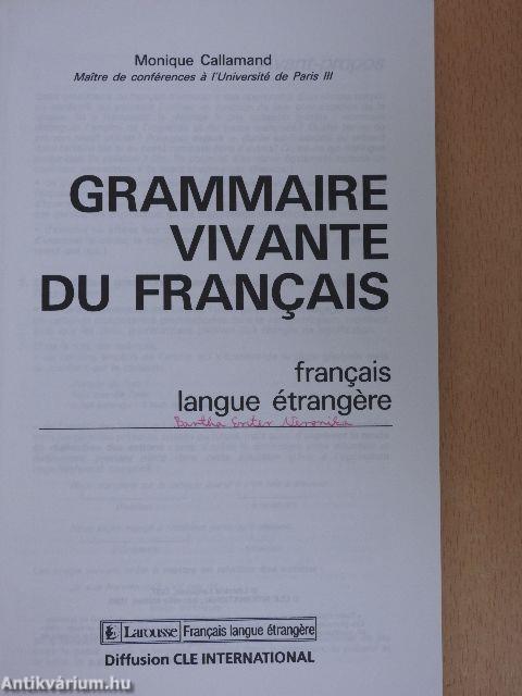 Grammaire Vivante du Francais