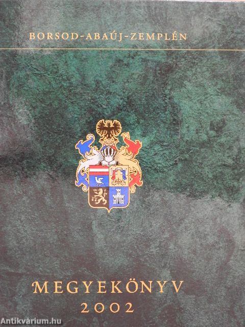 Borsod-Abaúj-Zemplén megyekönyv 2002