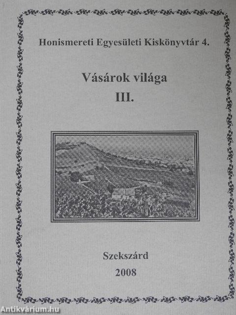 Vásárok világa III.