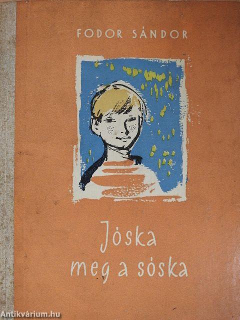 Jóska meg a sóska