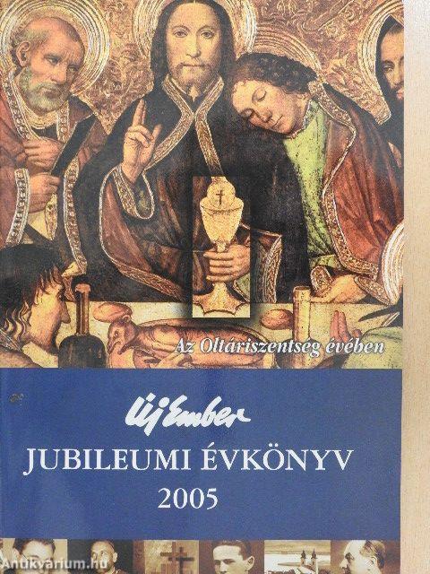 Új Ember jubileumi évkönyv 2005