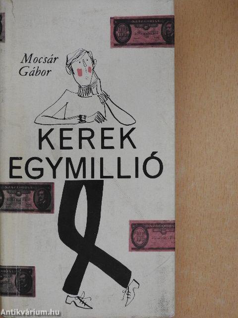 Kerek egymillió