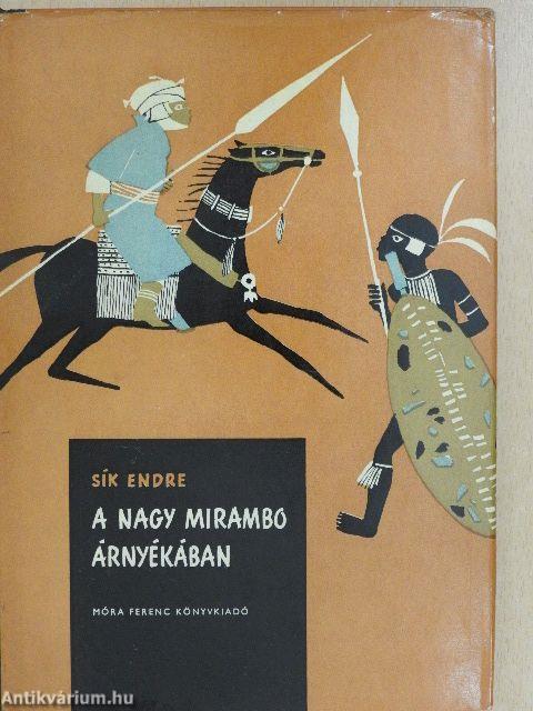 A nagy Mirambo árnyékában