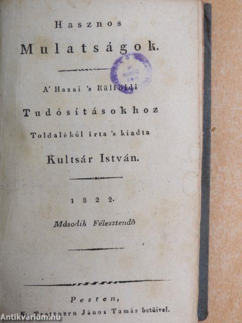 Hasznos Mulatságok 1822/II. (rossz állapotú)