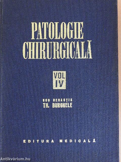 Patologie Chirurgicala IV.