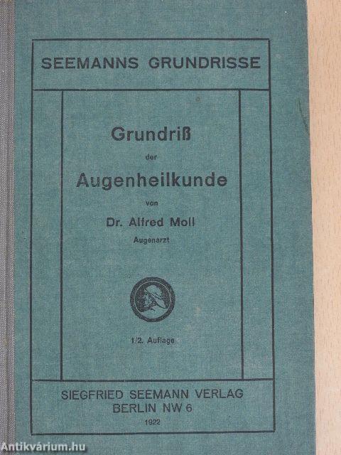Grundriß der Augenheilkunde