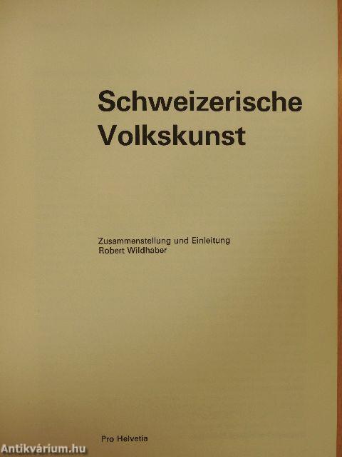 Schweizerische Volkskunst