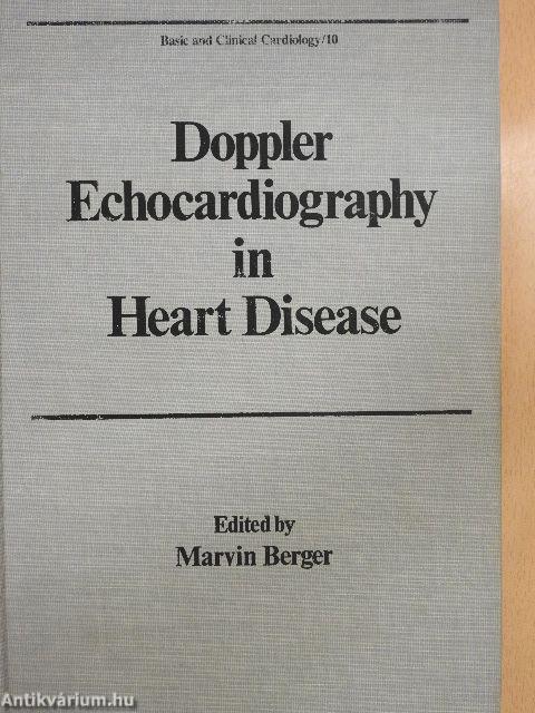 Doppler Echocardiography in Heart Disease