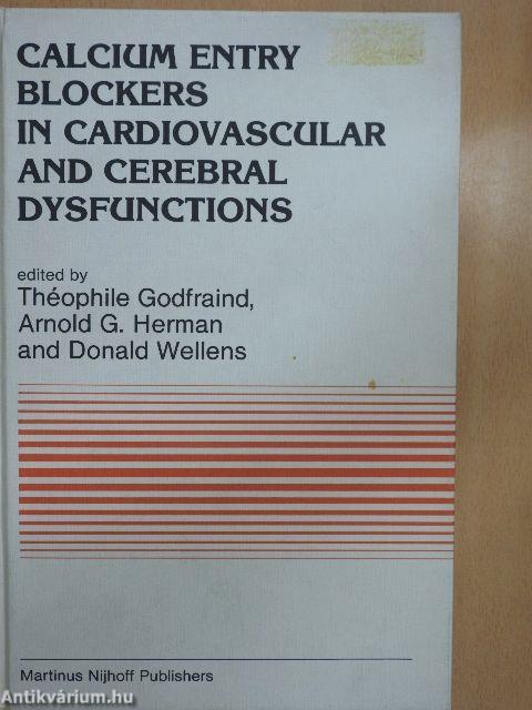 Calcium Entry Blockers in Cardiovascular and Cerebral Dysfunctions
