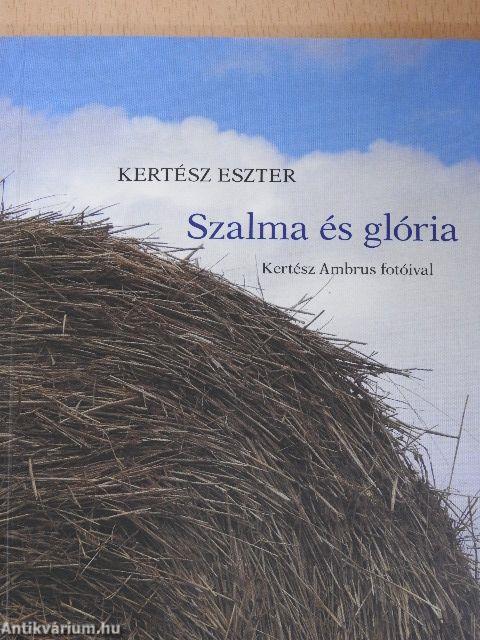 Szalma és glória