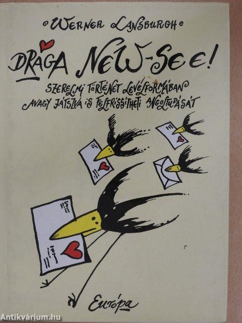 Drága New-see!