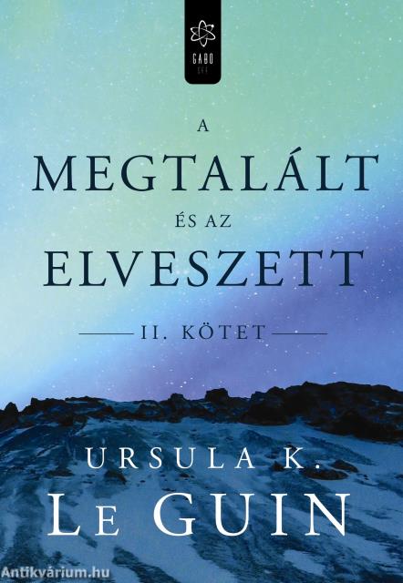A megtalált és az elveszett II. [szépséghibás]