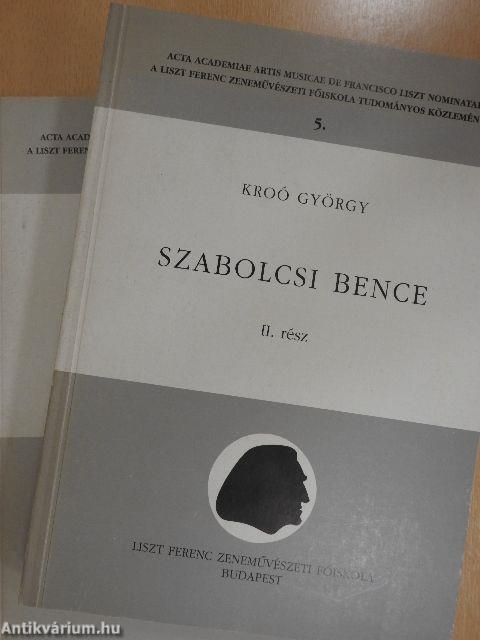 Szabolcsi Bence I-II.