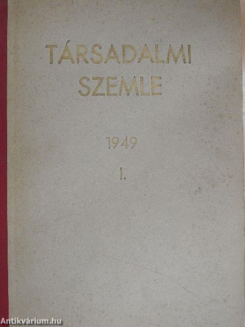 Társadalmi Szemle 1949. január-december I-II.