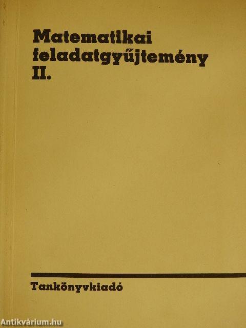 Matematikai feladatgyűjtemény II.