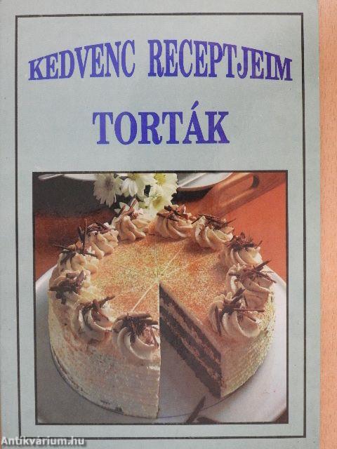 Kedvenc receptjeim - Torták