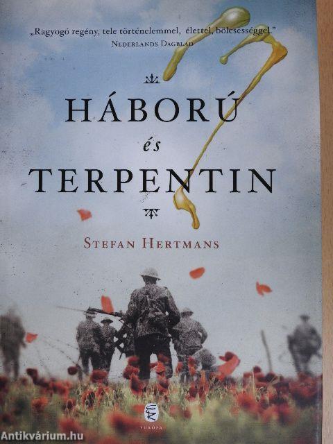 Háború és terpentin