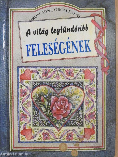 A világ legtündéribb feleségének