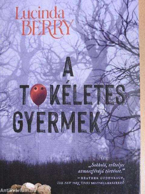 A tökéletes gyermek